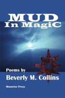 Mud in Magic 0996398104 Book Cover
