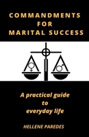 Commandments for Marital Success B0CGQ2HWBJ Book Cover