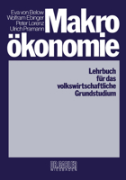 Makrookonomie: Lehrbuch Fur Das Volkswirtschaftliche Grundstudium 3409602216 Book Cover