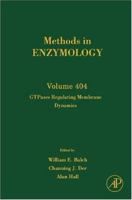 Methods in Enzymology, Volume 404: GTPases Regulating Membrane Dynamics 0121828093 Book Cover
