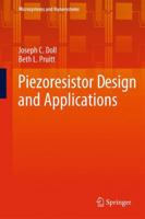 Piezoresistor Design and Applications 1493955543 Book Cover