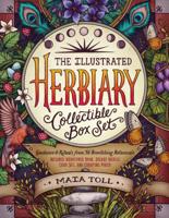 The Illustrated Herbiary Collectible Box Set: Guidance and Rituals from 36 Bewitching Botanicals; Includes Hardcover Book, Deluxe Oracle Card Set, and Carrying Pouch 1612129684 Book Cover
