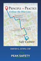 Principle to Practice Follow the Blue Line 099811023X Book Cover