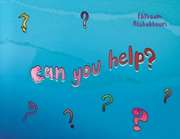 Can You Help? 1838752048 Book Cover