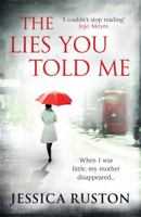 The Lies You Told Me 0755383648 Book Cover