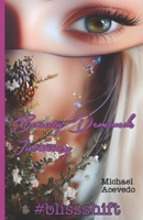 Beauty Demands Intimacy: #blissshift B0BZ378ZT1 Book Cover