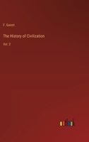 The History of Civilization: Vol. 2 3385225752 Book Cover