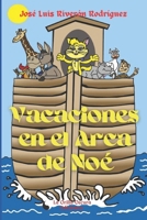 Vacaciones en el Arca de Noe B0BMZCGVFK Book Cover
