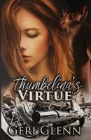 Thumbelina's Virtue 1979656150 Book Cover