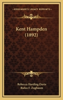 Kent Hampden 1141309645 Book Cover