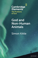 God and Non-Human Animals 1009296213 Book Cover