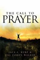 The Call to Prayer 1594674639 Book Cover