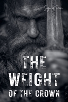 The Weight of the Crown B0GGR4JFLX Book Cover