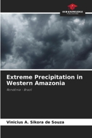 Extreme Precipitation in Western Amazonia 620771556X Book Cover