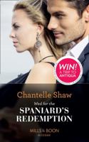 Wed for the Spaniard's Redemption 1335478477 Book Cover