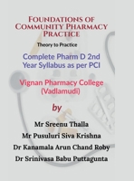 Foundations of Community Pharmacy Practice: Theory to Practice B0F8W93D7M Book Cover