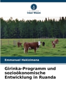 Girinka-Programm und sozioökonomische Entwicklung in Ruanda (German Edition) 6208305969 Book Cover
