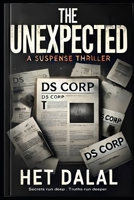The Unexpected: Secrets run deep, Truths run deeper B0DSTQCHMF Book Cover