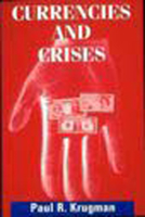 Currencies and Crises 0262611090 Book Cover
