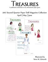 Treasures 2017 Second Quarter Paper Doll Magazine Collection: April-May-June 1984070053 Book Cover