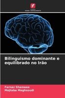 Bilinguismo dominante e equilibrado no Irão 6207350456 Book Cover