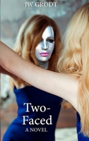 Two-Faced 173754220X Book Cover