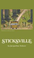 Sticksville 1460294467 Book Cover