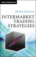 Intermarket Trading Strategies (Wiley Trading) 0470758104 Book Cover