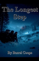 The Longest Step B0GZYKTL8W Book Cover