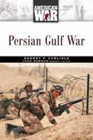 Persian Gulf War (America at War) 0816049424 Book Cover