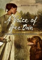 A Voice of Her Own: Becoming Emily Dickinson 0060287047 Book Cover
