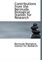 Contributions from the Bermuda Biological Station for Research 1117256588 Book Cover