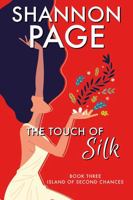 The Touch of Silk 1967168059 Book Cover
