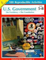 U.S. Government: Grades 5-8 0880129123 Book Cover