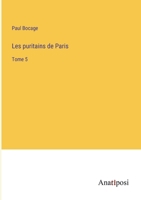 Les puritains de Paris: Tome 5 338273088X Book Cover