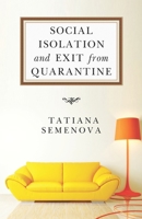 Social Isolation and Exit from Quarantine 1800741022 Book Cover
