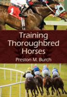 Training Thoroughbred Horses 092934619X Book Cover