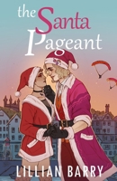 The Santa Pageant 1739530004 Book Cover