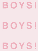 Boys! Boys! Boys!: Volume 10 1917348290 Book Cover