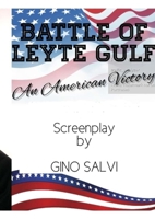 Battle of Leyte Gulf An American Victory 1304329860 Book Cover