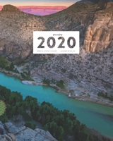 2020 Weekly & Monthly View Planner: Jan 1, 2020 to Dec 31, 2020 12-Month Daily Productivity Agenda with Inspirational Quotes & Habit Tracker | Big Bend National Park 1713225441 Book Cover