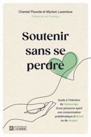 Soutenir sans se perdre 2761964845 Book Cover
