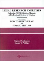Legal Research Exercises: Following ALWD Citation Manual 0314257349 Book Cover