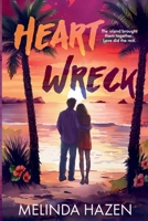 Heart Wreck B0FHPWG76D Book Cover