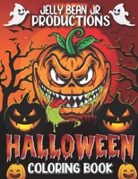 Jelly Bean Jr. Productions Halloween Coloring Book B09FRR7BNZ Book Cover