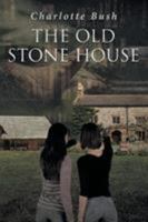 The Old Stone House 1641144432 Book Cover