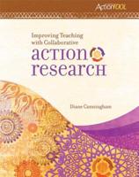 Improving Teaching with Collaborative Action Research: An ASCD Action Tool 1416611622 Book Cover