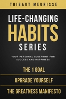Life-Changing Habits Series: Your Personal Blueprint for Success and Happiness (Books 4-6) 1796796719 Book Cover
