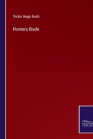 Homers Iliade 3375061927 Book Cover