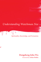 Understanding Watchman Nee 1498261116 Book Cover